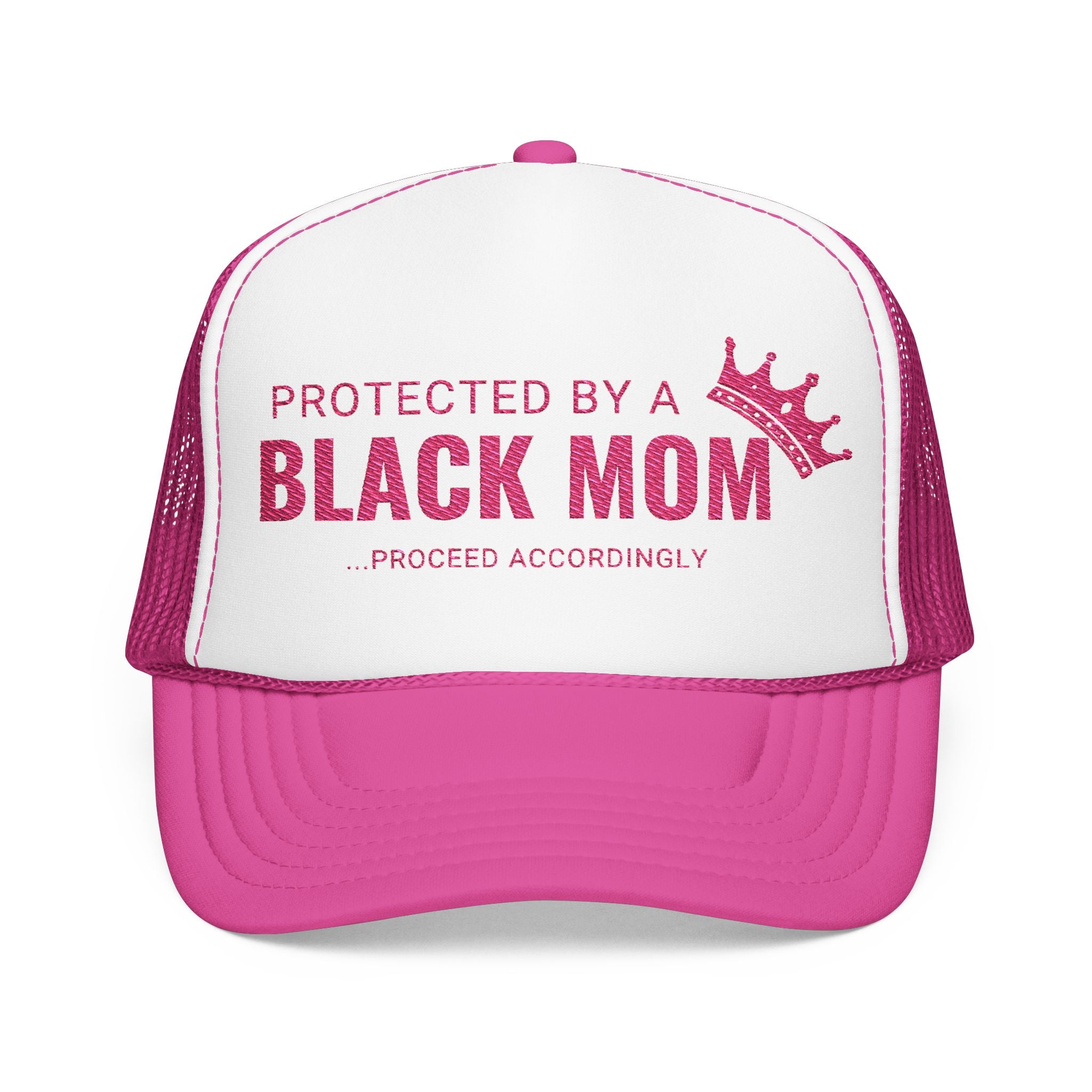 Protected by a Black Mom Trucker Hat - Pink