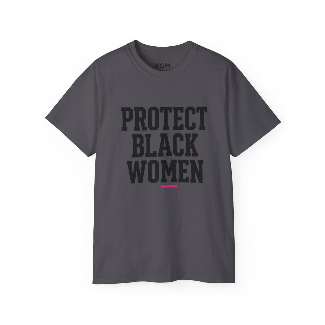 Protect Black Women Men's T Shirt