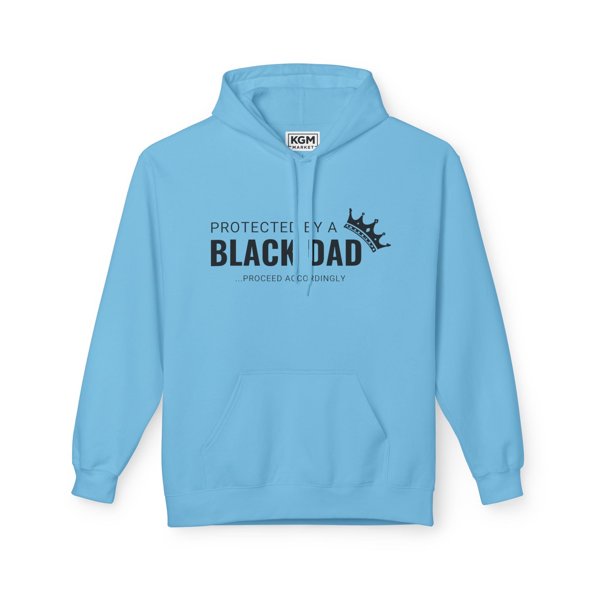 Protected by a Black Dad Hoodie
