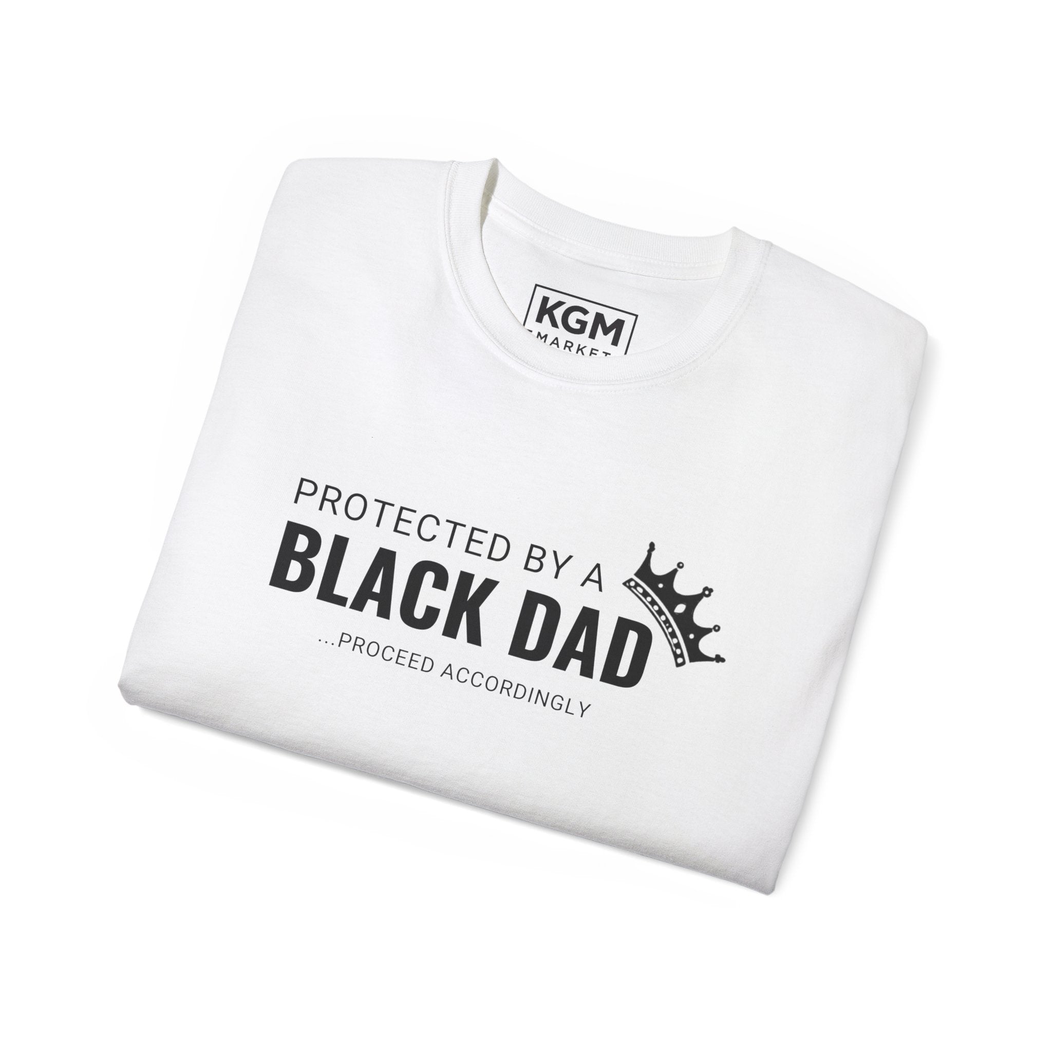 Protected by a Black Dad Mens T Shirt