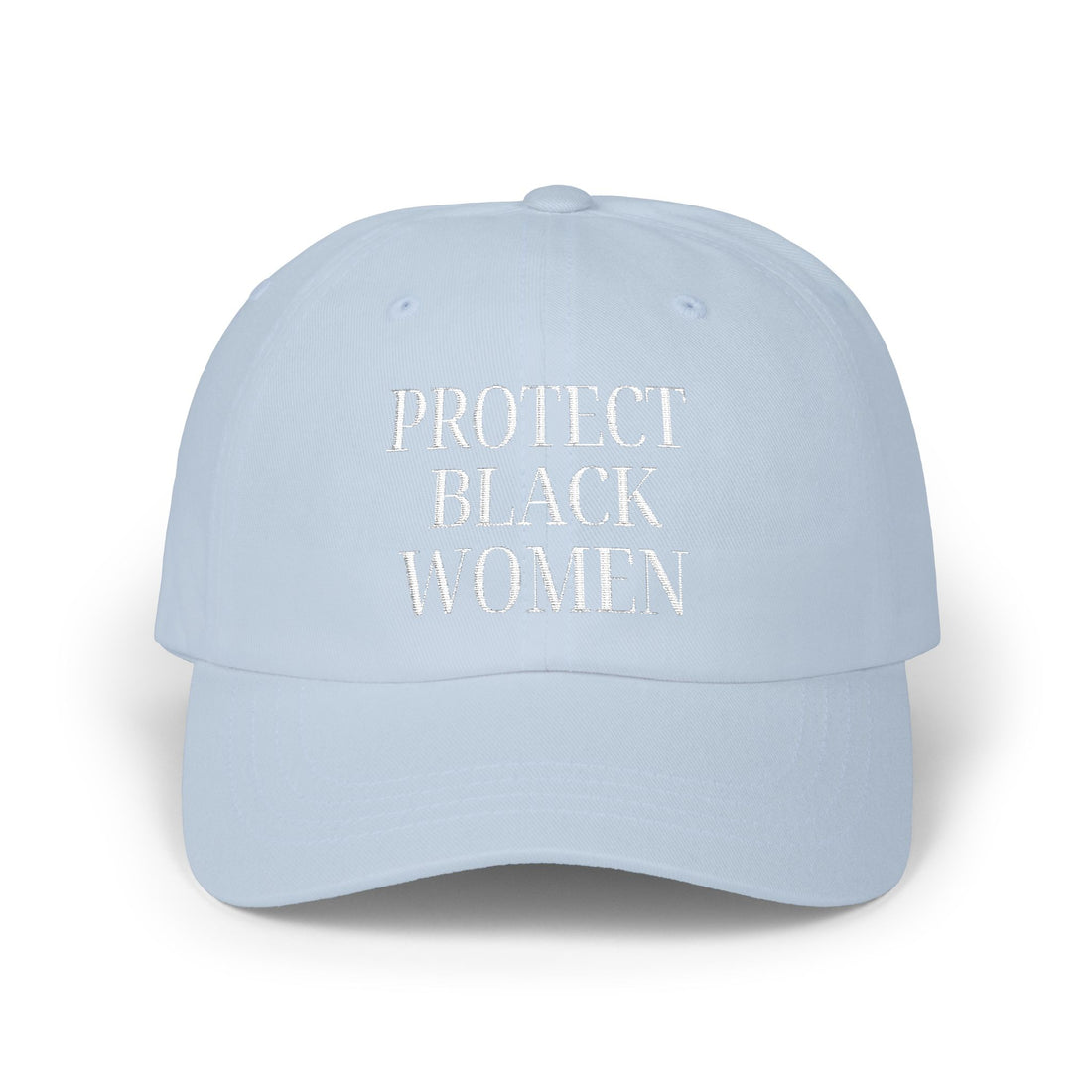 Protect Black Women Dad Cap