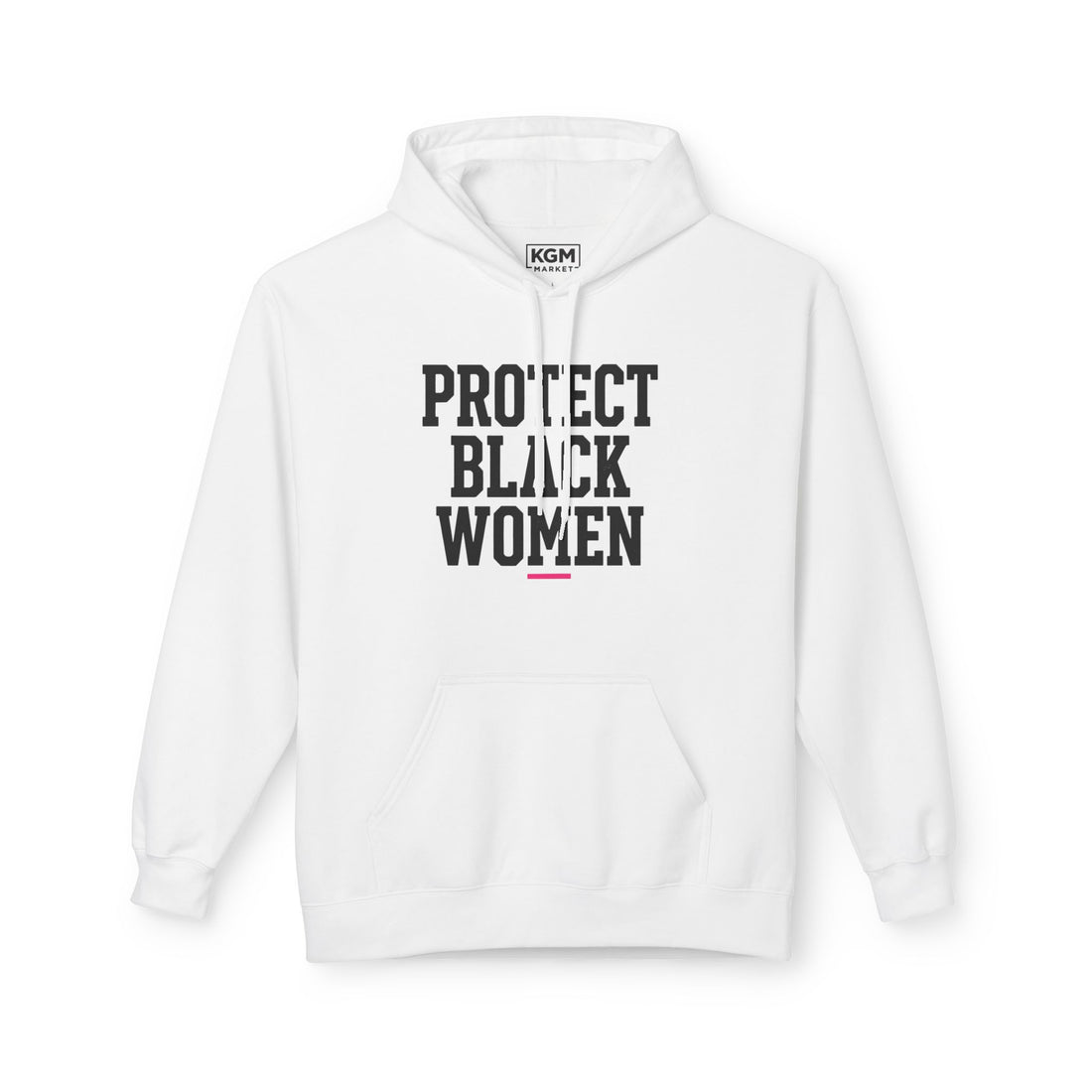 Protect Black Women Hoodie