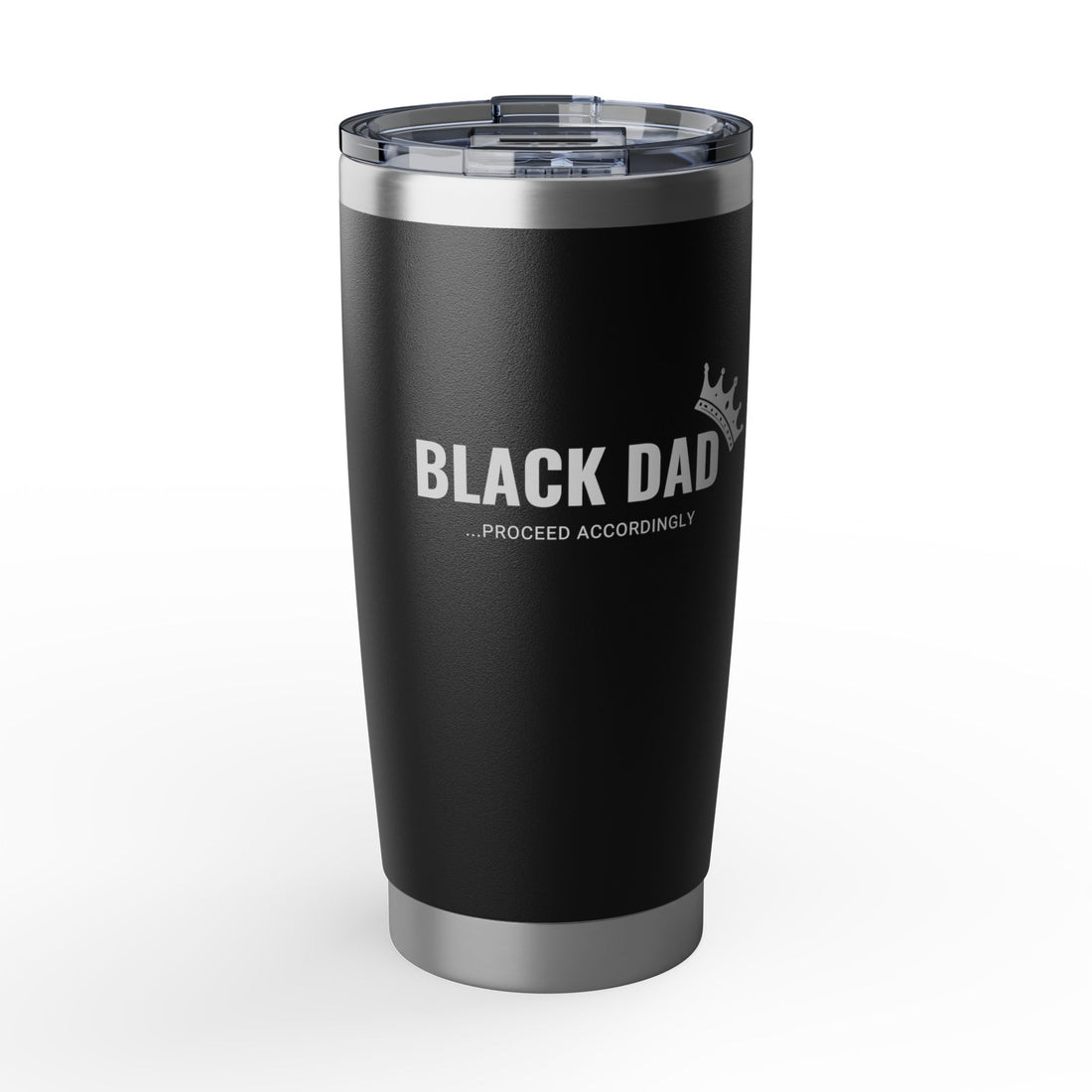 Black Dad, Proceed Accordingly - 20 oz Tumbler