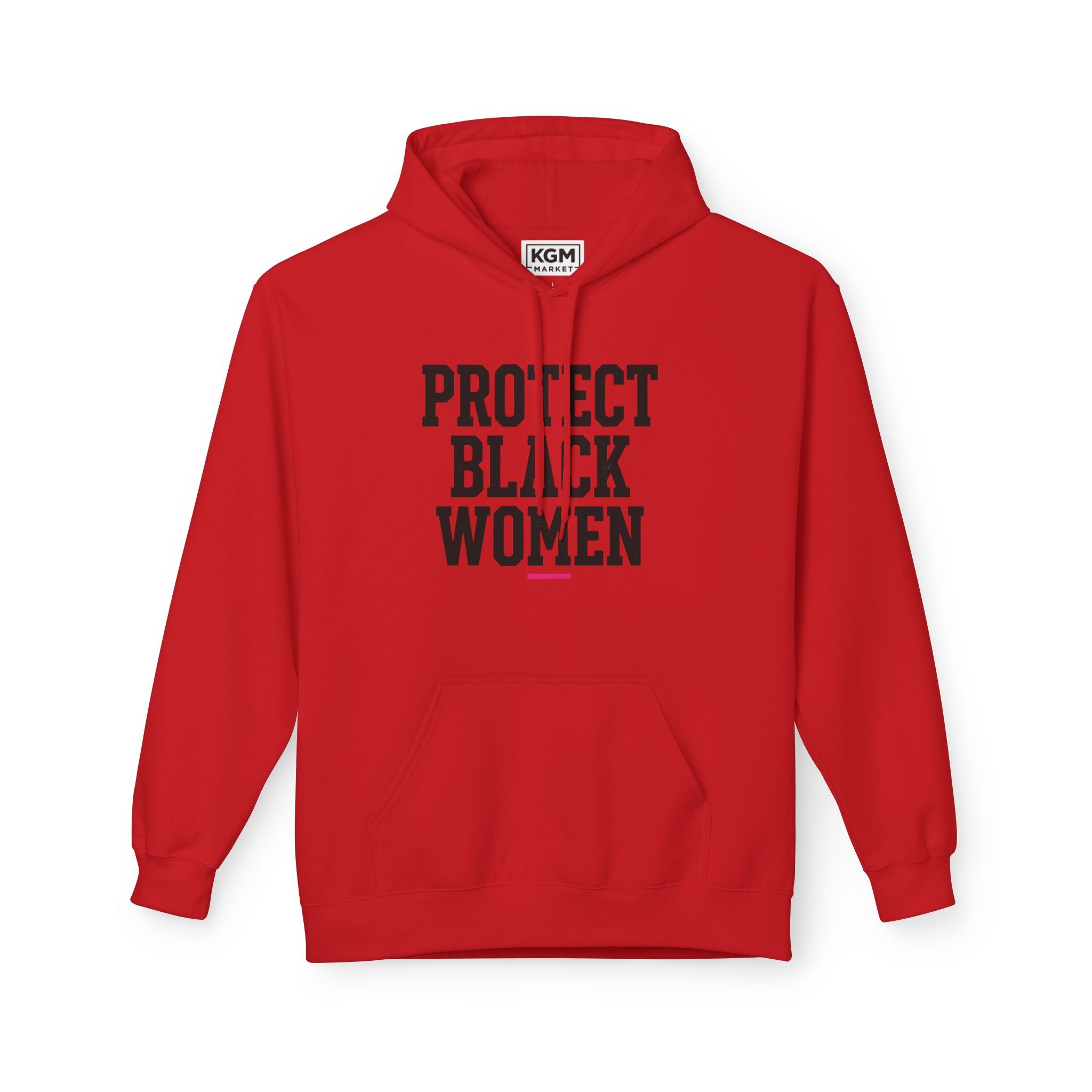 Protect Black Women Hoodie