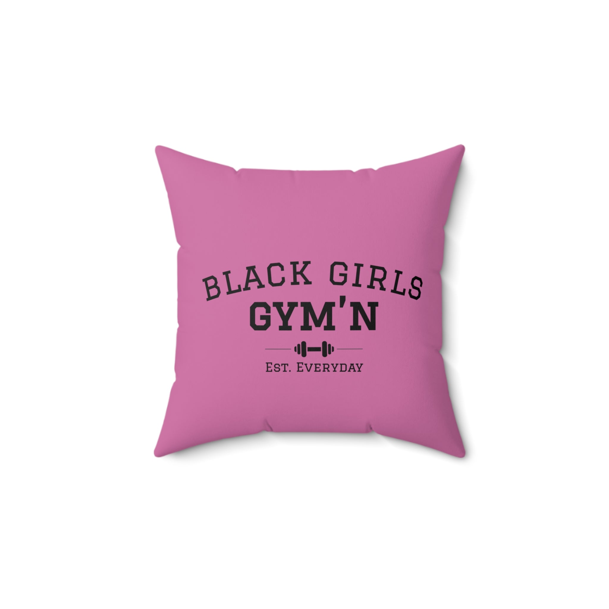 Black Girls Gym'n Line Square Pillow — Confidence & Pride Black Woman Decor