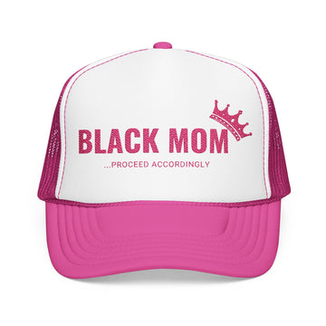 Black Mom Proceed Accordingly Trucker Hat - Pink