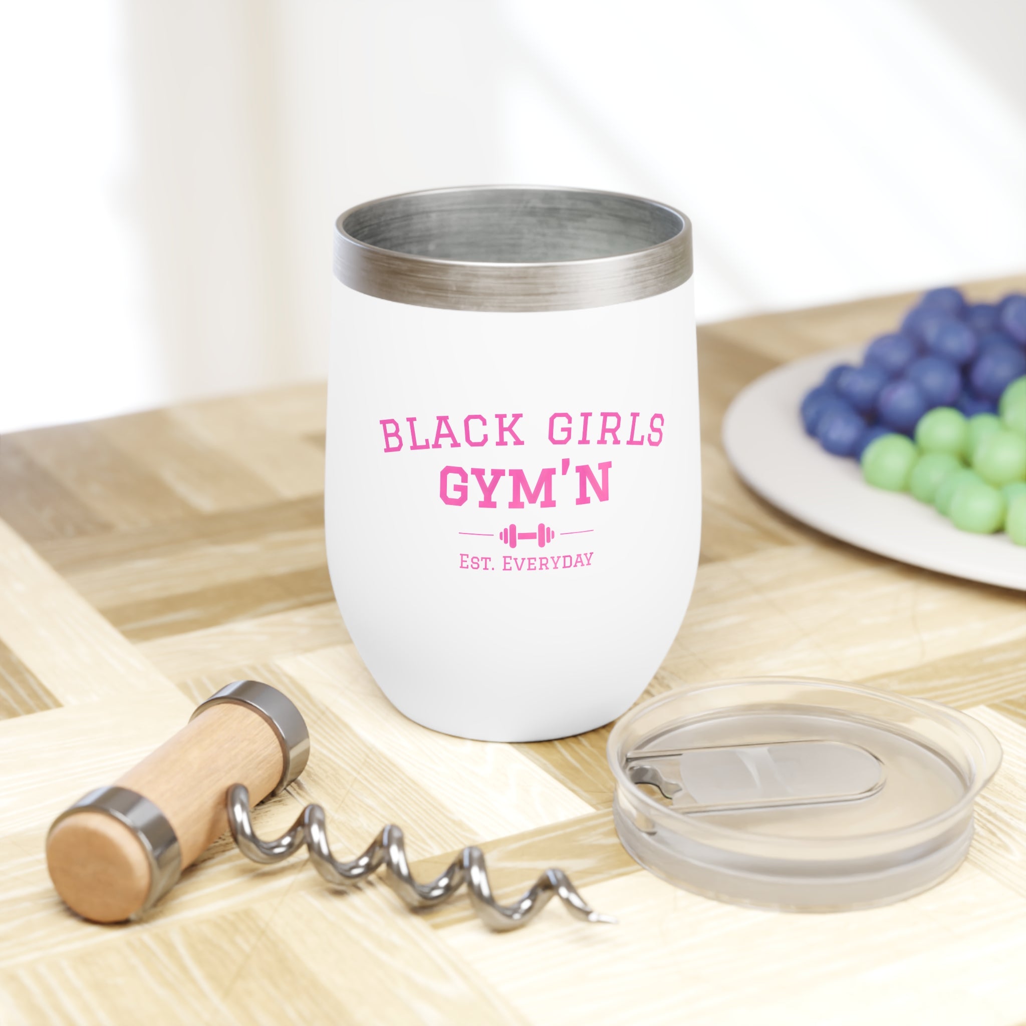 Black Girls Gym'n Chill Wine Tumbler