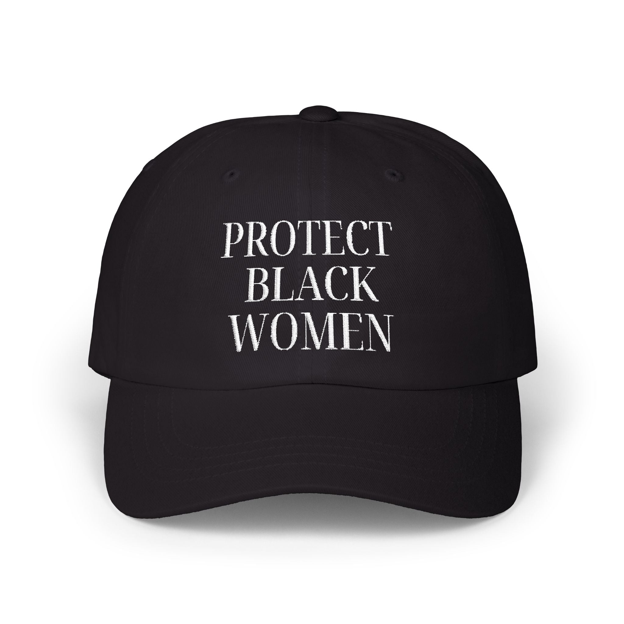 Protect Black Women Dad Cap