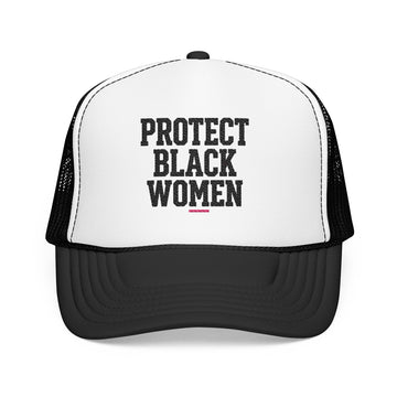 Protect Black Women Trucker Hat