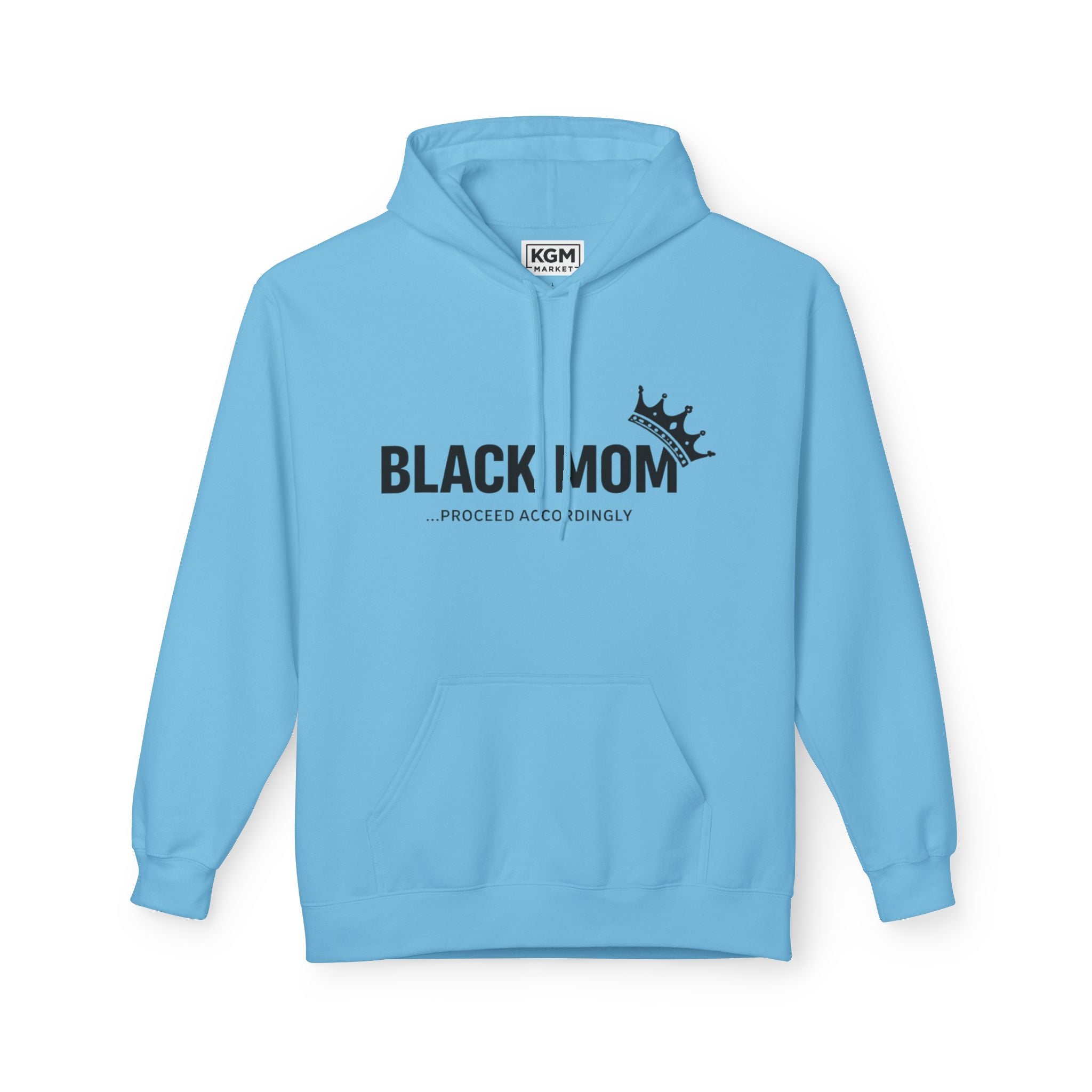 Black Mom Proceed Accordingly Hoodie