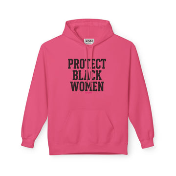Protect Black Women Hoodie