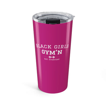 Black Girls Gym'n White Logo Insulated Travel Cup - 20oz