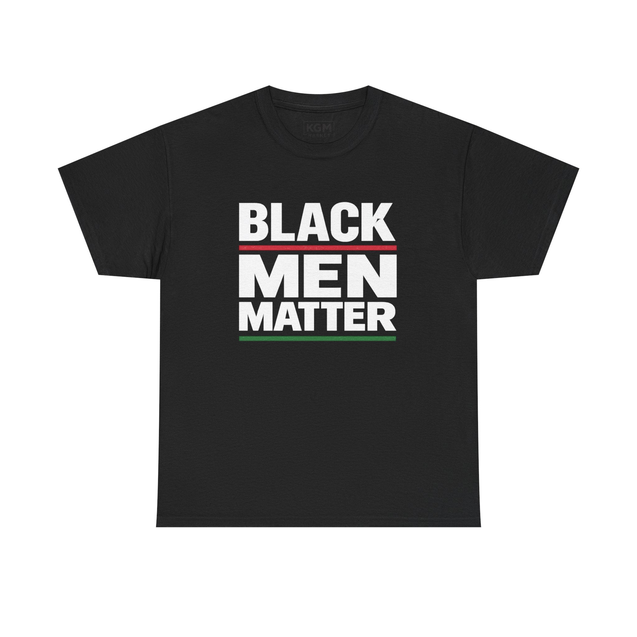 Black Men Matter T-Shirt | Empowerment Tee for Black Men | Confidence Pride Culture Shirt | Inspirational Streetwear Gift for Him