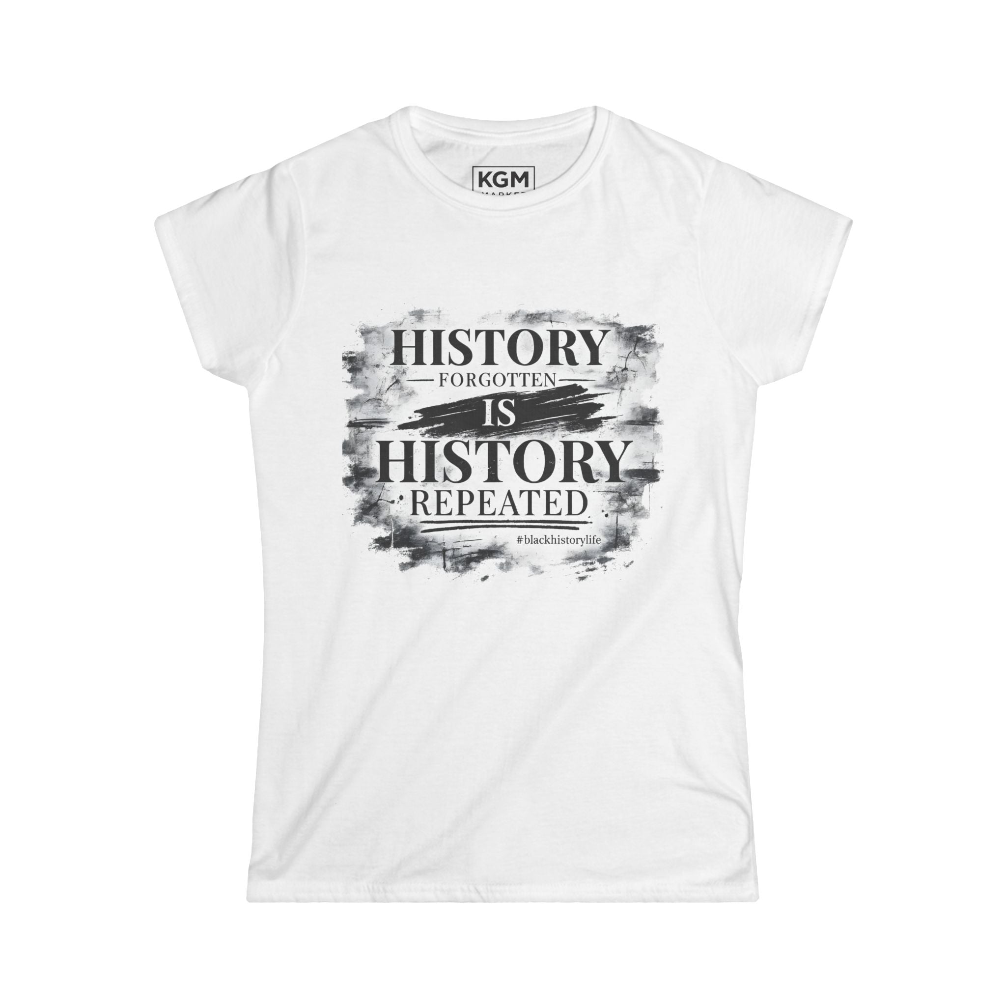 History Forgotten is History Repeated Tee | Black History Inspired | Cultural Statement