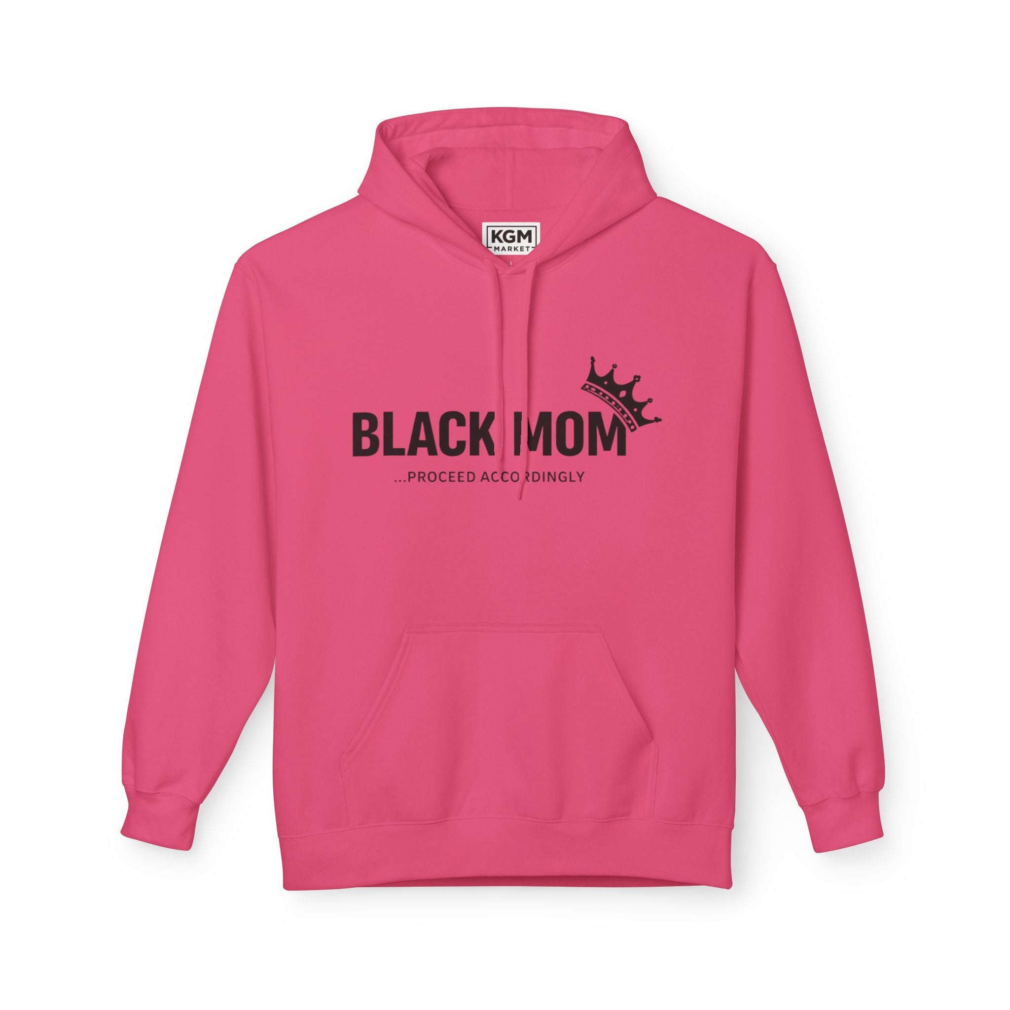 Black Mom Proceed Accordingly Hoodie