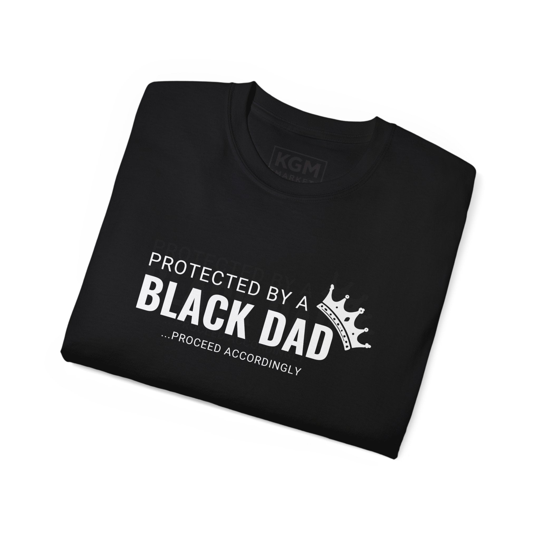Protected by a Black Dad Mens T Shirt