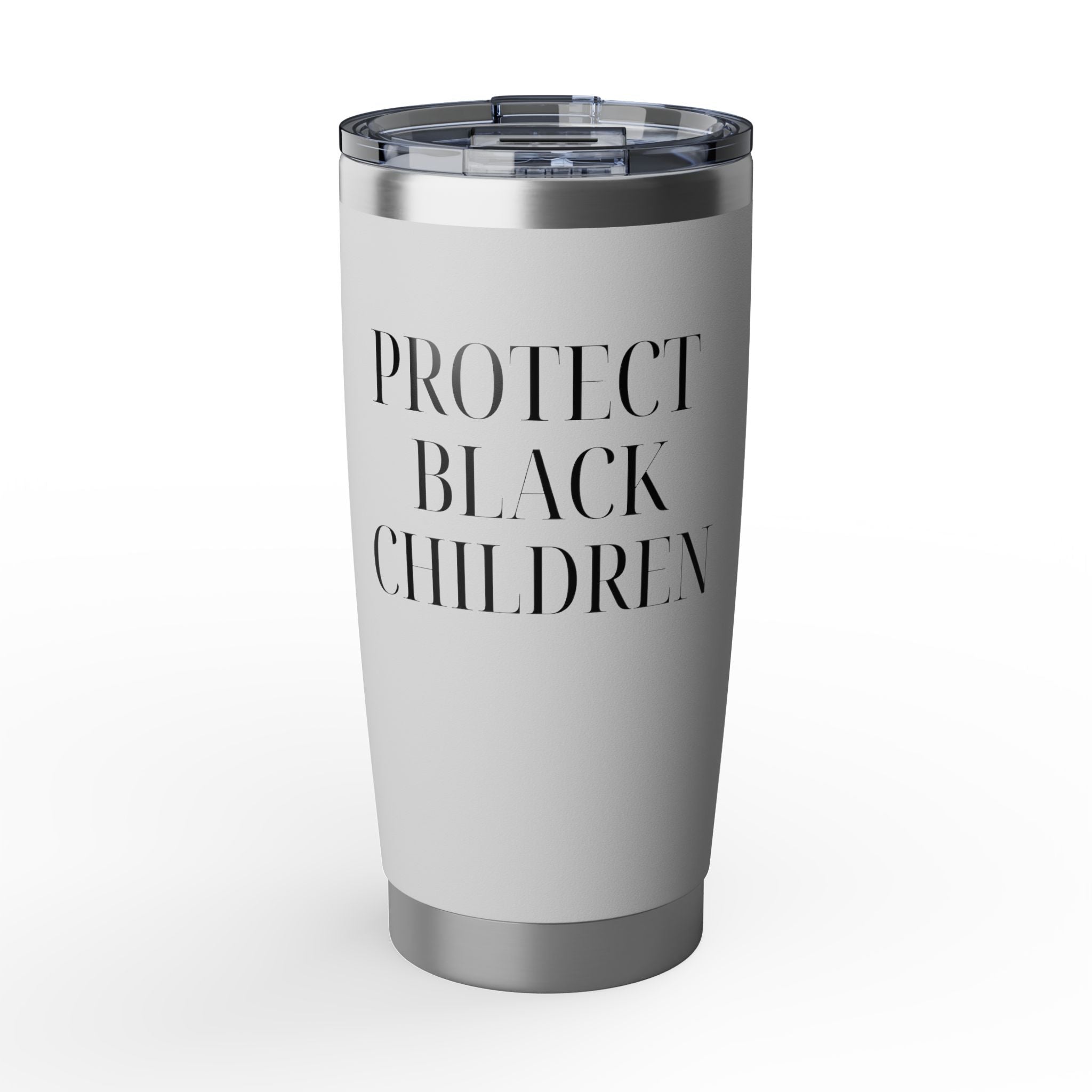 Protect Black Children - 20 oz Tumbler