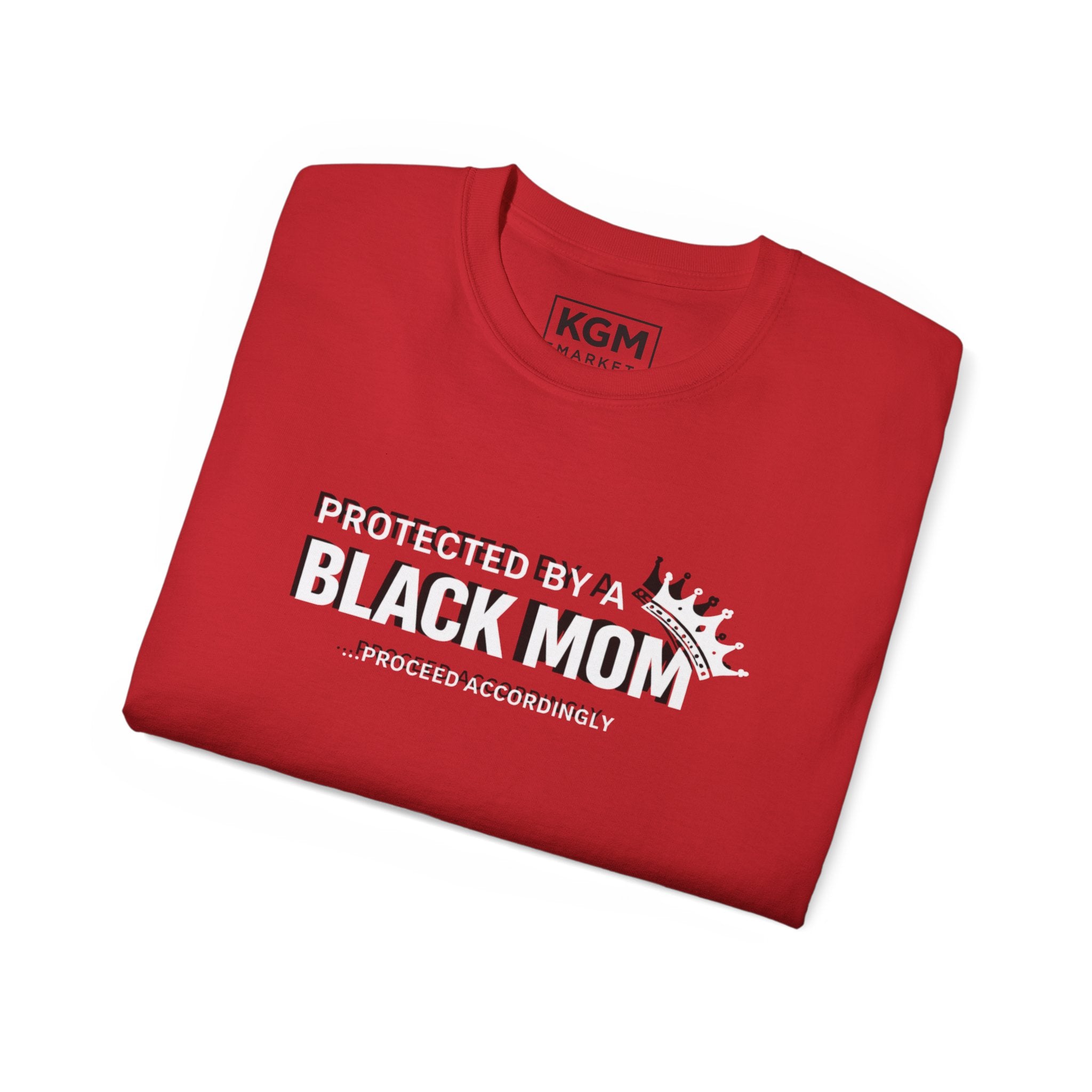 Protected by a Black Mom Tee – Statement Shirt | Mother’s Day Gift
