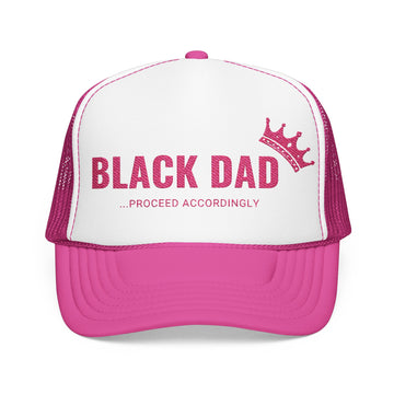 Black Dad, Proceed Accordingly Trucker Hat
