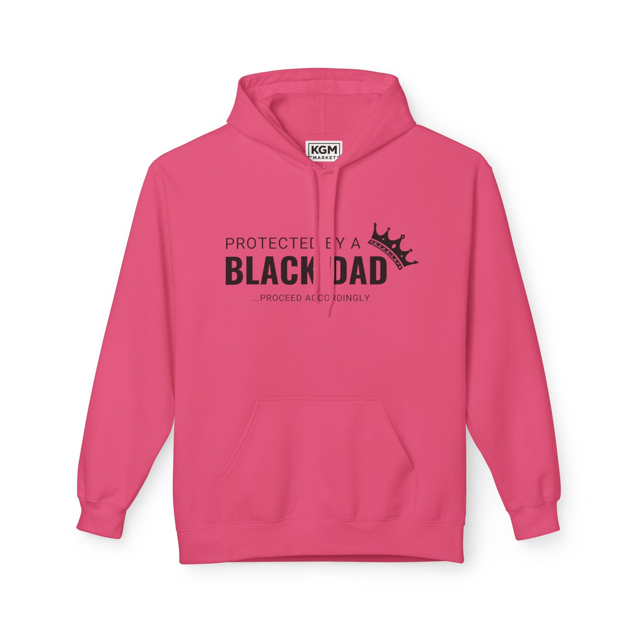 Protected by a Black Dad Hoodie