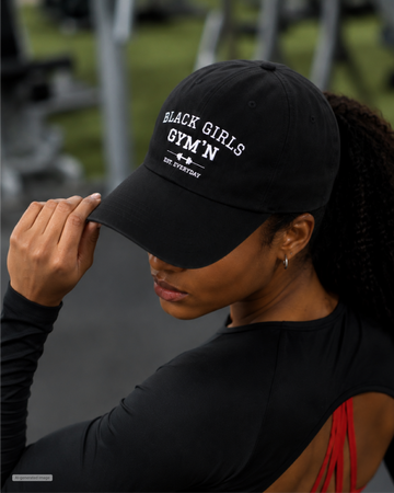 Black Girls Gym'n Dad Cap