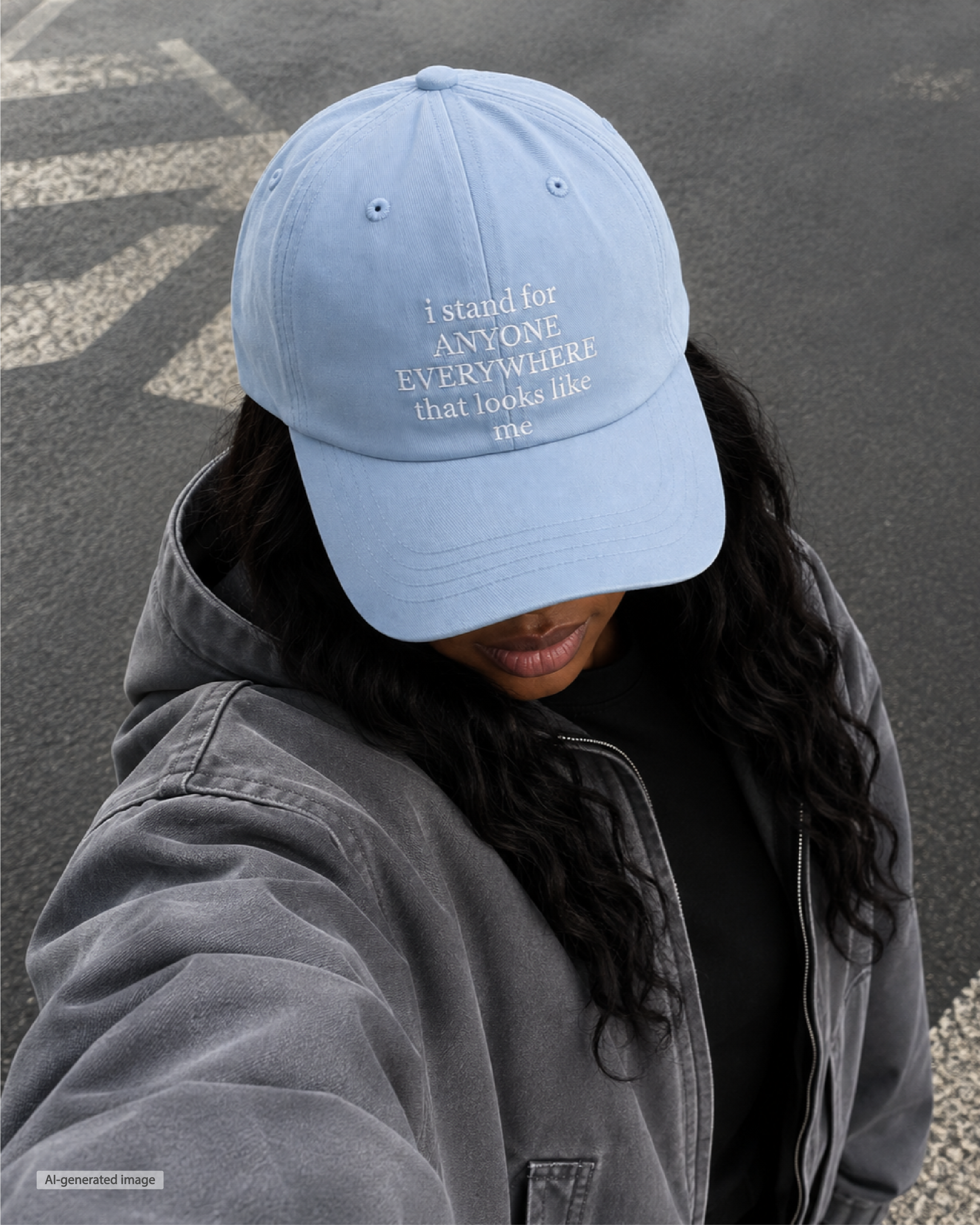 I Stand for Anyone Everywhere Dad Hat