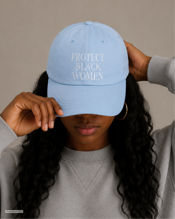 Protect Black Women Dad Cap