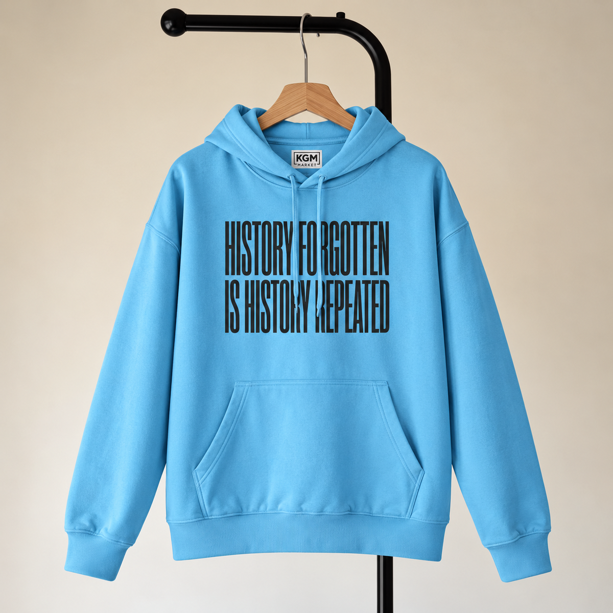 History Forgotten is History Repeated Hoodie