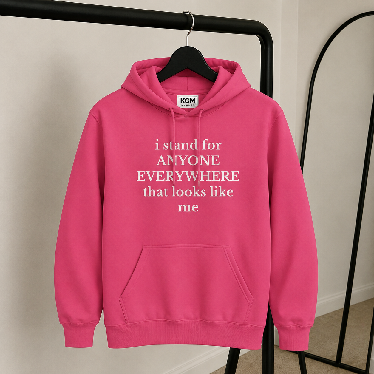 I Stand for Anyone Anywhere Hoodie