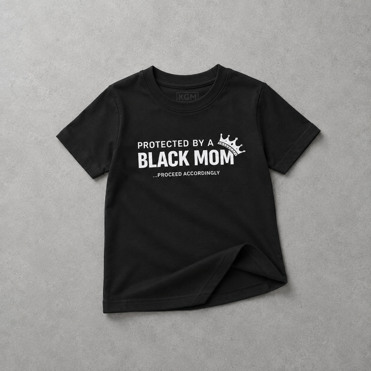 Protected by a Black Mom Kids T-Shirt