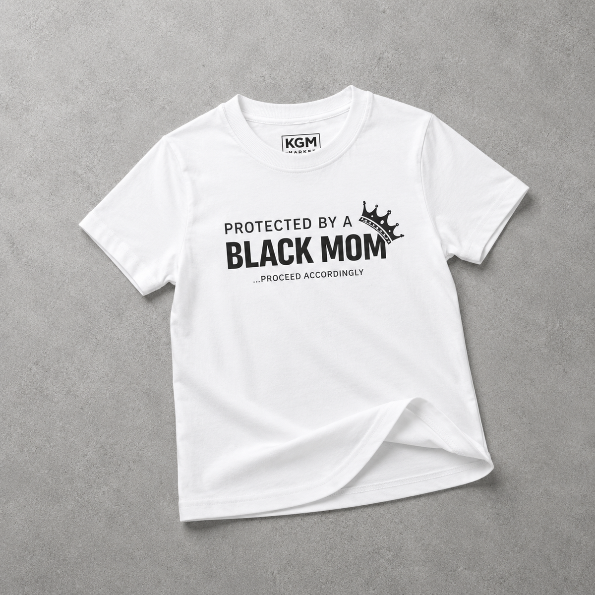 Protected by a Black Mom Kids T-Shirt