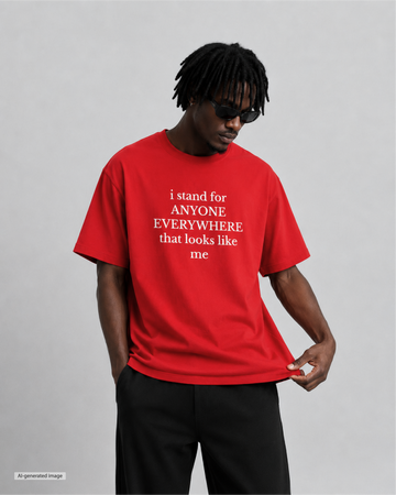 I Stand for Anyone Men's T Shirt