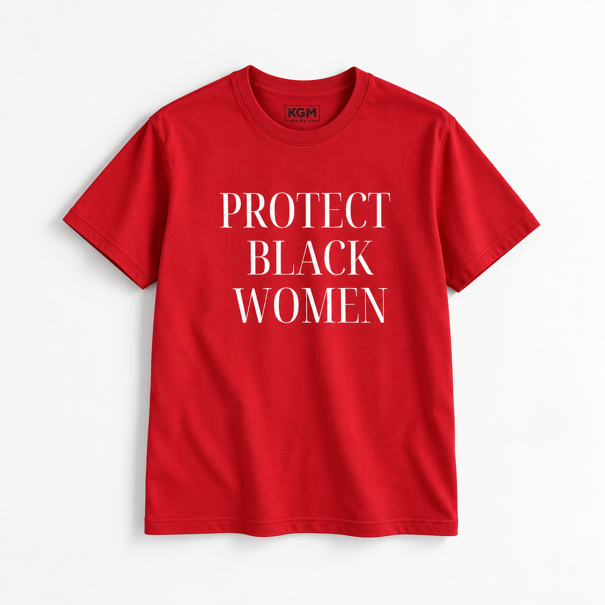 Protect Black Women Men's T Shirt