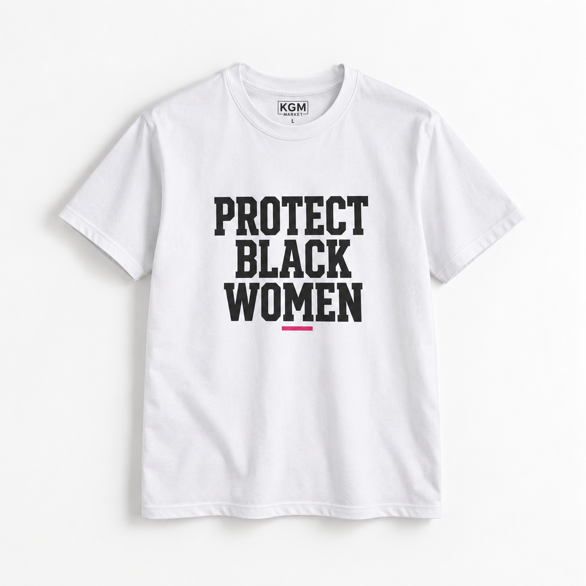 Protect Black Women Men's T Shirt