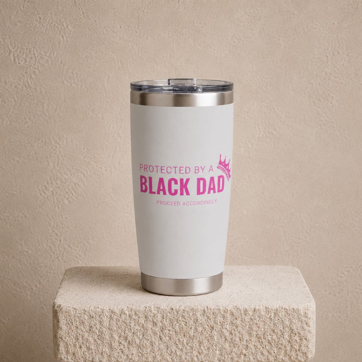 Protected by a Black Dad - 20 oz Tumbler